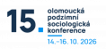 15. OLOMOUCKÁ  SOCIOLOGICKÁ KONFERENCE